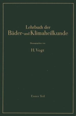 Lehrbuch der Bäder- und Klimaheilkunde - Vogt, H.;Vogt, H.;Amelung, W.;Bacmeister, A.