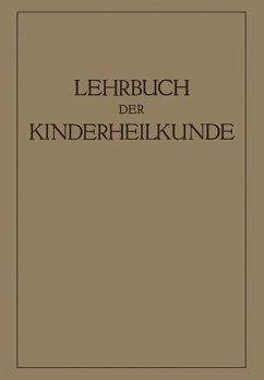 Lehrbuch der Kinderheilkunde - Degkwitz, R.;Eckstein, A.;Freudenberg, E.