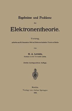 Ergebnisse und Probleme der Elektronentheorie - Lorentz, Lorentz
