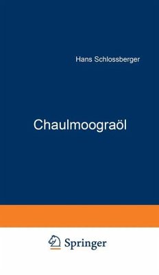 Chaulmoograöl - Schloßberger, NA