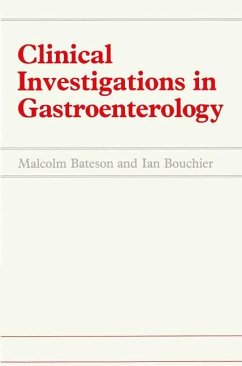 Clinical Investigations in Gastroenterology - Bateson, M. C.;Bouchier, I.