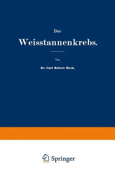 Der Weisstannenkrebs Der Weisstannenkrebs