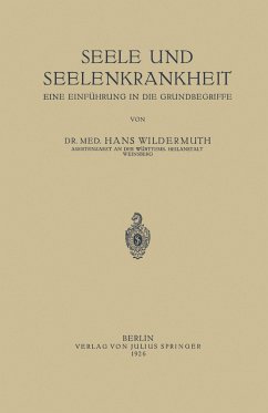 Seele und Seelenkrankheit - Wildermuth, Hans