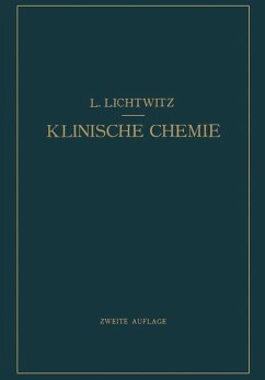 Klinische Chemie - Lichtwitz, L.