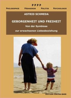 Geborgenheit Und Freiheit - Schmeda, Astrid