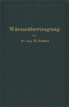 Einführung in die Lehre von der Wärmeübertragung - Gröber, Heinrich