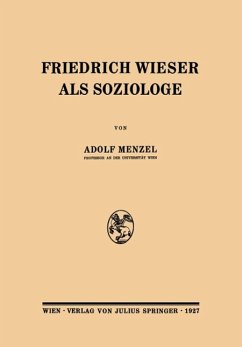 Friedrich Wieser als Soziologe - Menzel, Adolf