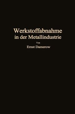 Die praktische Werkstoffabnahme in der Metallindustrie - Damerow, Ernst