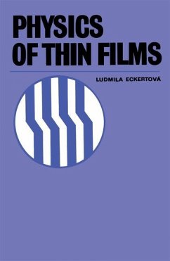 Physics of Thin Films - Eckertová, Ludmila