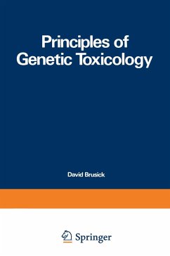 Principles of Genetic Toxicology - Brusick, David