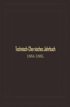 Technisch-Chemisches Jahrbuch 1884¿1885 - Biedermann, Rudolf