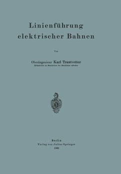 Linienführung elektrischer Bahnen - Trautvetter, Karl