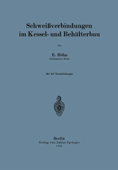 Schweißverbindungen im Kessel- und Behälterbau - Höhn, E.
