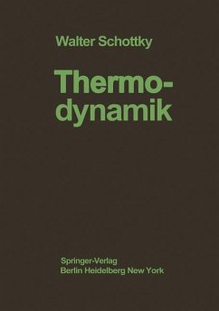 Thermodynamik - Schottky, W.;Ulich, H.;Wagner, C.