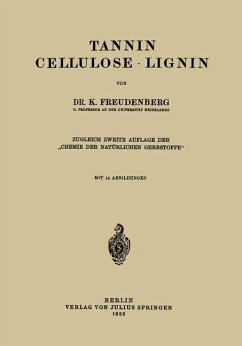 Tannin Cellulose · Lignin - Freudenberg, K.