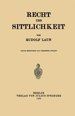 Recht und Sittlichkeit - Laun, Rudolf