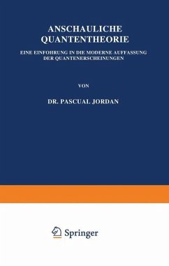 Anschauliche Quantentheorie - Jordan, P.