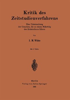 Kritik des Zeitstudienverfahrens - Witte, I. M.
