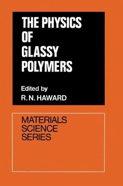 The Physics of Glassy Polymers - Haward, R. N.