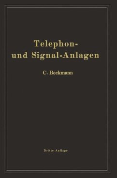 Telephon- und Signal-Anlagen - Beckmann, Carl