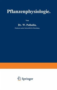 Pflanzenphysiologie - Palladin, W.