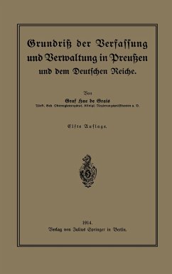 Grundriß der Verfassung und Verwaltung in Preußen und dem Deutschen Reiche - Grais, Hue de