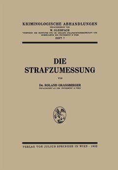 Die Strafzumessung - Grassberger, Roland