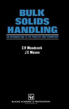 Bulk Solids Handling - Woodcock, C.R.;Mason, J.S.