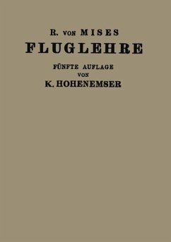 Fluglehre - Mises, R.v.;Hohenemser, Kurt