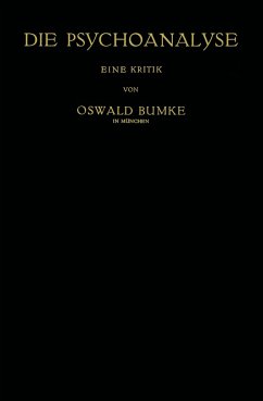 Die Psychoanalyse - Bumke, Oswald