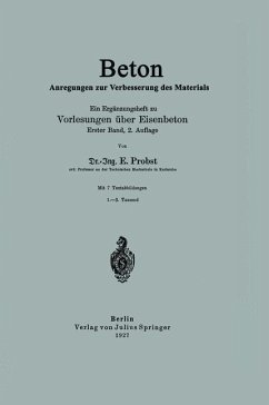 Beton Anregungen zur Verbesserung des Materials - Probst, E.