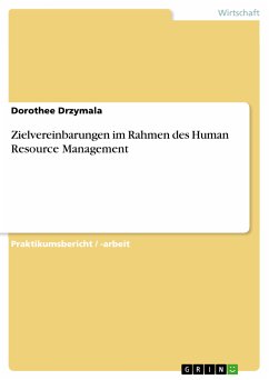 Zielvereinbarungen im Rahmen des Human Resource Management (eBook, PDF) - Drzymala, Dorothee