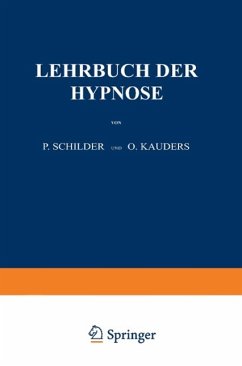 Lehrbuch der Hypnose - Schilder, P.;Kauders, O.