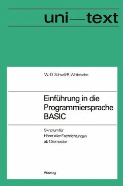 Einführung in die Programmiersprache BASIC - Schwill, Wolf-Dietrich