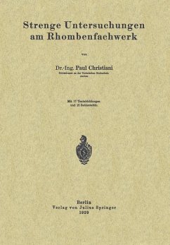 Strenge Untersuchungen am Rhombenfachwerk - Christiani, Paul