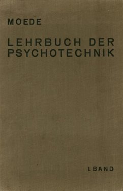 Lehrbuch der Psychotechnik - Moede, Moede