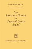 From Puritanism to Platonism in Seventeenth Century England