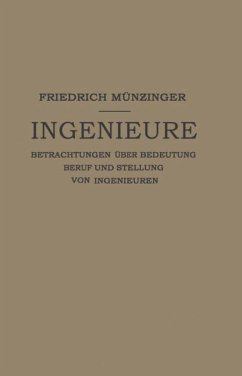 Ingenieure - Münzinger, Friedirch