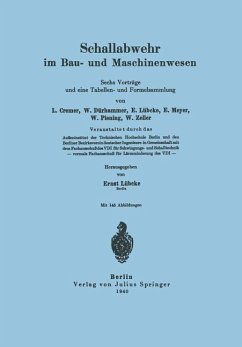 Schallabwehr im Bau- und Maschinenwesen - Cremer, L.;Dürhammer, W.;Lübcke, E.