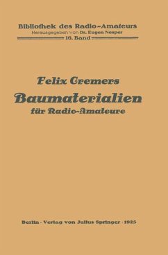 Baumaterialien für Radio-Amateure - Cremers, Felix