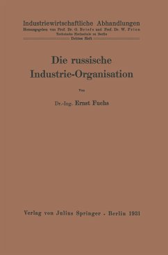 Die russische Industrie-Organisation - Fuchs, Ernst