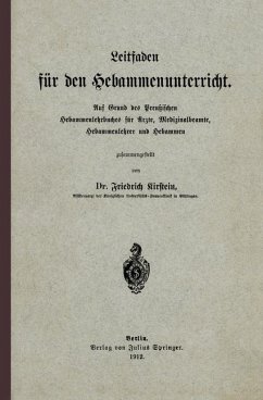 Leitfaden für den Hebammenunterricht - Kirstein, Friedrich