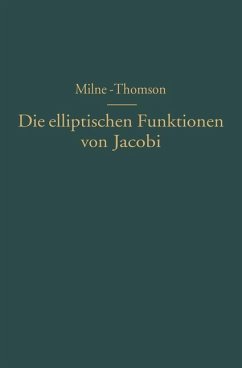 Die elliptischen Funktionen von Jacobi - Milne-Thomson, L. M.;Melville, N. A.