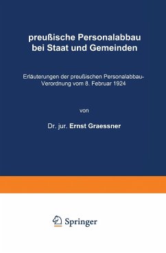 preußische Personalabbau bei Staat und Gemeinden - Graeffner, Ernst