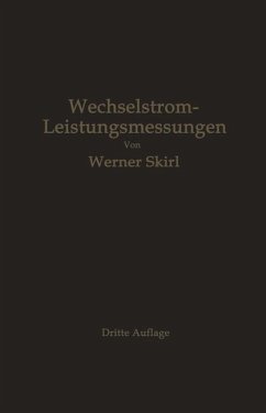 Wechselstrom-Leistungsmessungen - Skirl, Werner