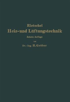 H. Rietschels Leitfaden der Heiz- und Lüftungstechnik - Gröber, Heinrich;Bradtke, F.