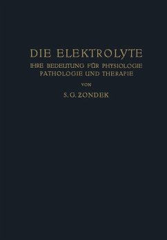 Die Elektrolyte - Zondek, S. G.