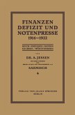 Finanzen Defizit und Notenpresse 1914¿1922