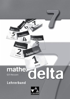 mathe.delta 7 Lehrerband Hessen (G9) - Etzold, Heiko; Fischer, Eva; Forte, Attilio; Gilg, Andreas; Heinrich, Maren