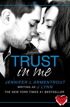 Trust in Me (A Novella) (eBook, ePUB) - Lynn, J.